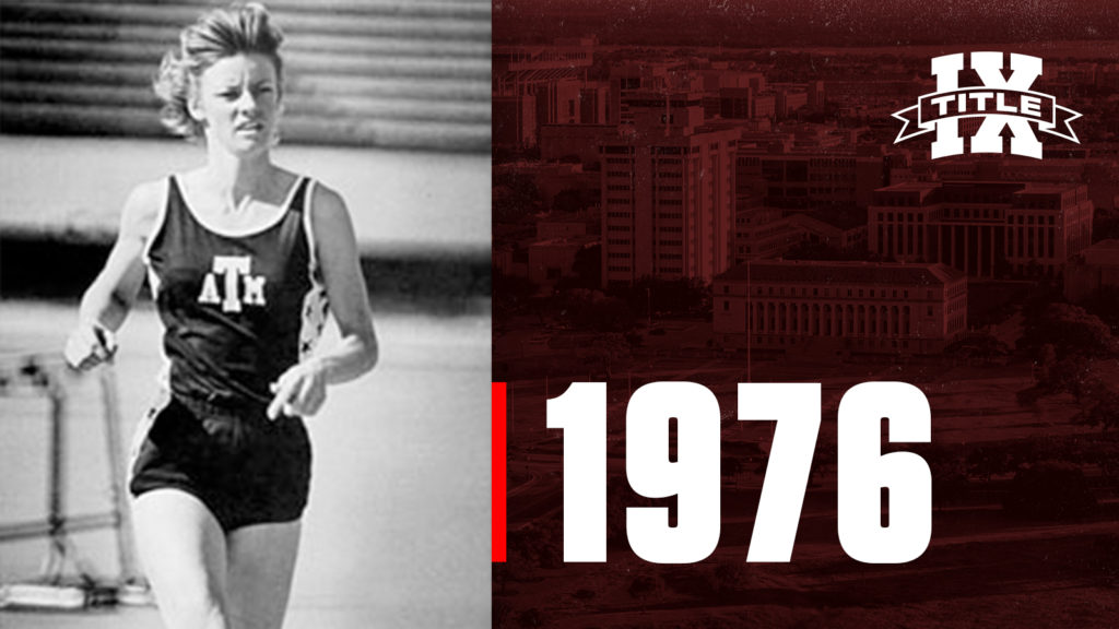 1976: Linda Cornelius Waltman - the first female Aggie to earn a full athletic scholarship
